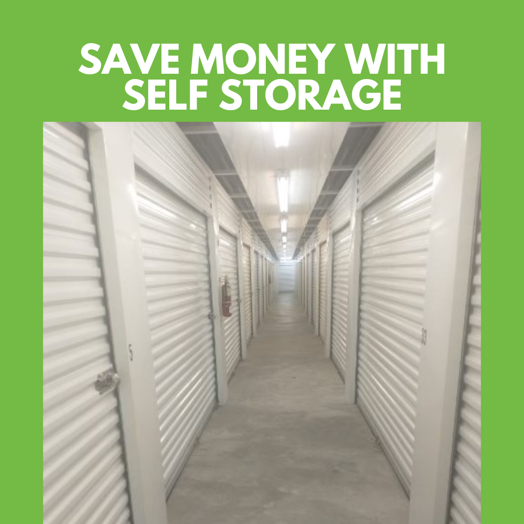 SAVE MONEY WITH SELF STORAGE