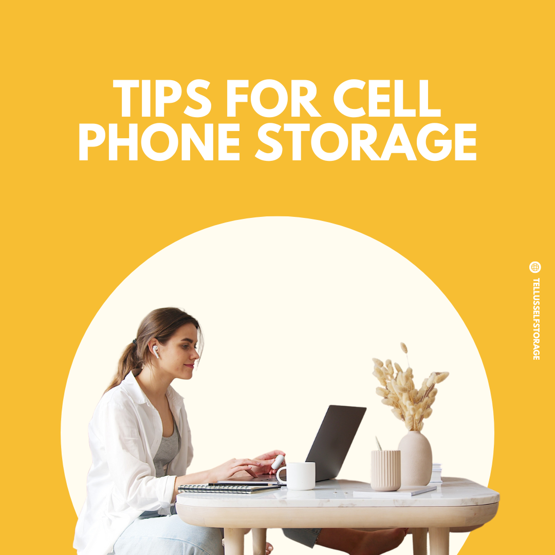 CELL PHONE STORAGE